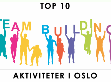 Teambuilding i Oslo – de 10 vanligste aktivitetene (2019)